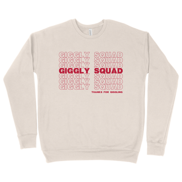 Thank You For Giggling Crewneck (2024-2025 Version) - Crewneck Sweatshirt