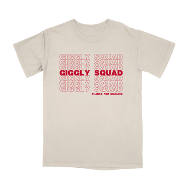 Thank You For Giggling T-shirt (2024 - 2025 Version) - T-Shirt
